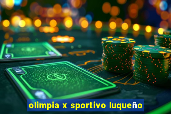 olimpia x sportivo luqueño