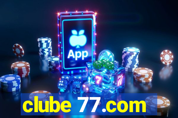 clube 77.com