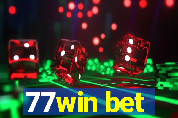 77win bet