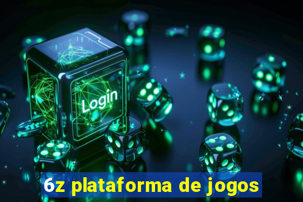 6z plataforma de jogos