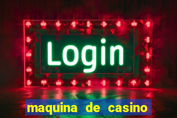 maquina de casino gratis sin internet