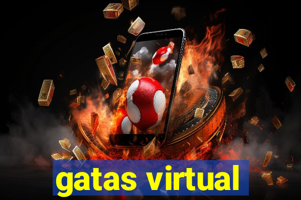 gatas virtual
