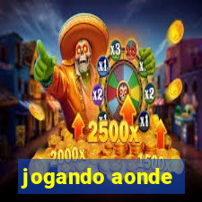 jogando aonde