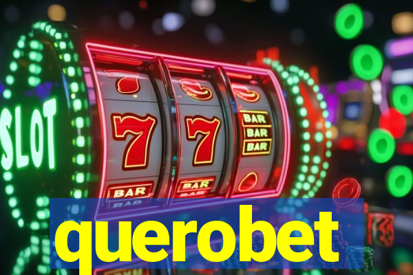 querobet