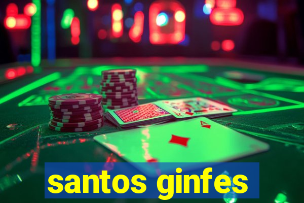 santos ginfes