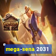 mega-sena 2031