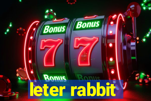 leter rabbit