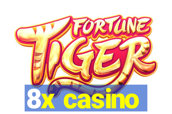 8x casino