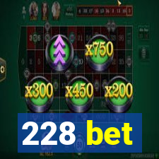 228 bet