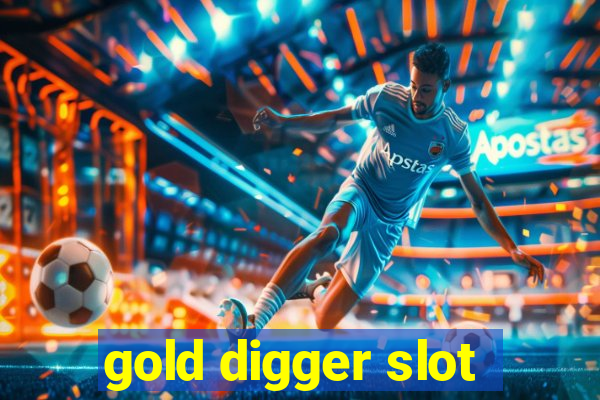 gold digger slot