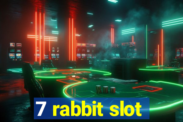 7 rabbit slot