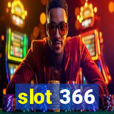 slot 366