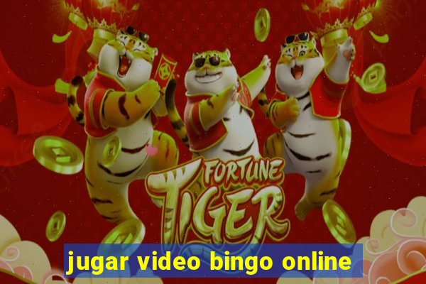 jugar video bingo online