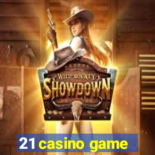 21 casino game