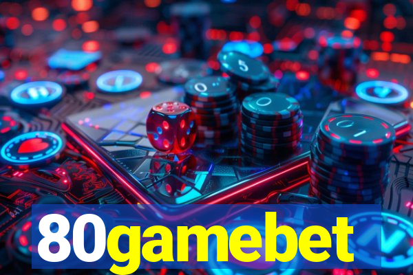 80gamebet