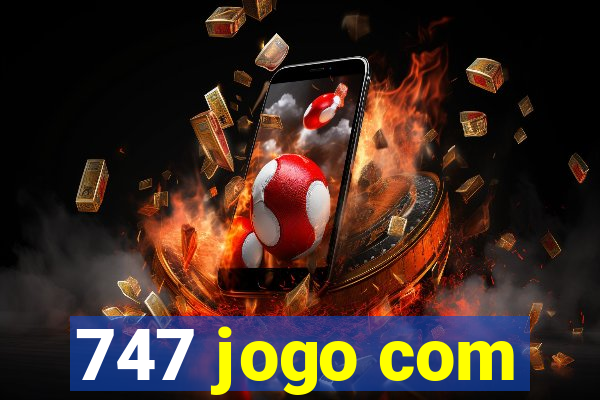 747 jogo com