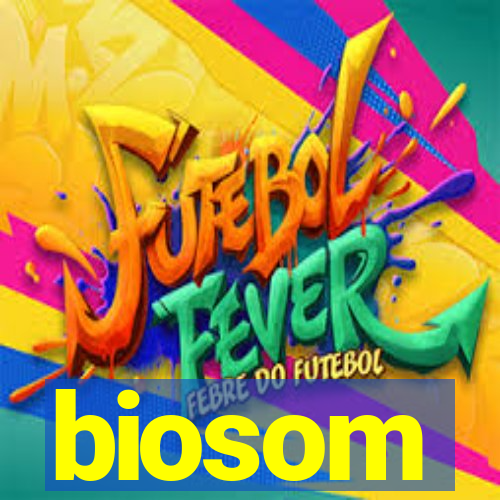 biosom