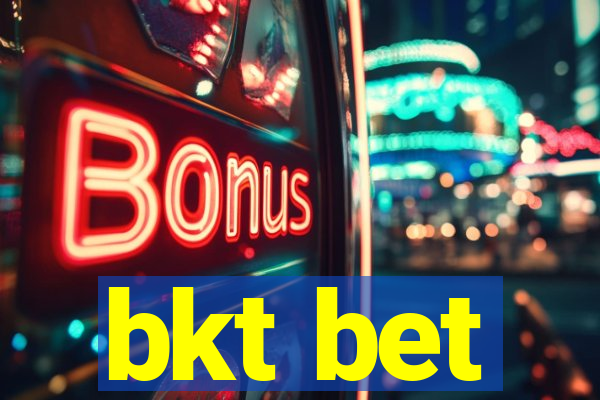 bkt bet