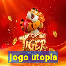 jogo utopia