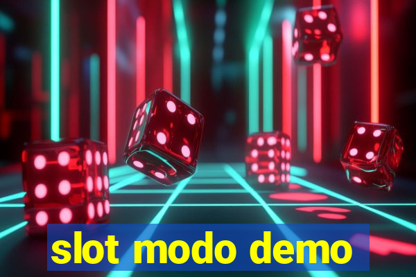 slot modo demo