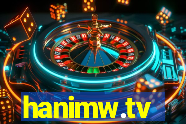 hanimw.tv