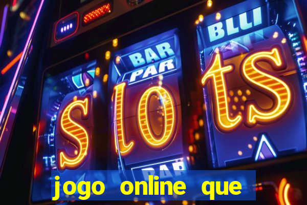 jogo online que ganha bonus no cadastro