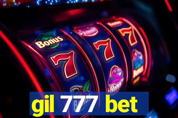 gil 777 bet