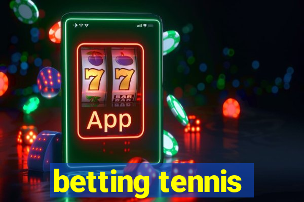 betting tennis