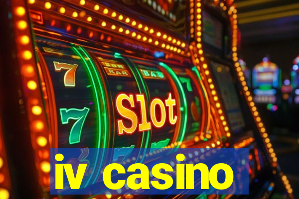 iv casino