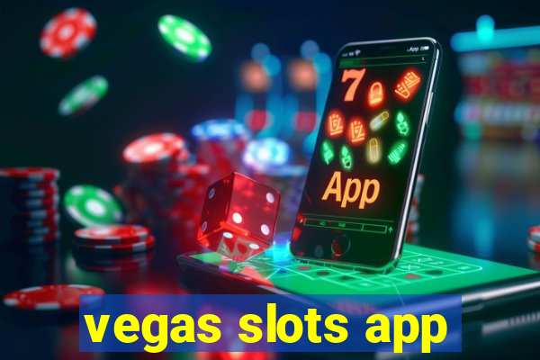 vegas slots app