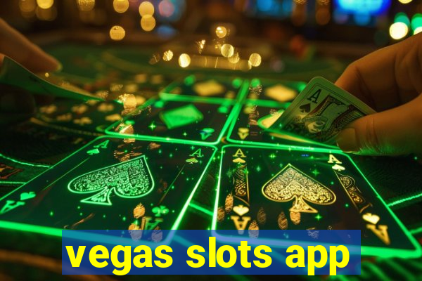 vegas slots app