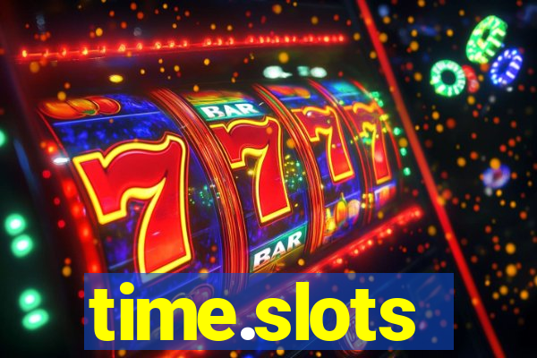 time.slots