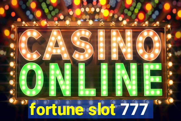 fortune slot 777