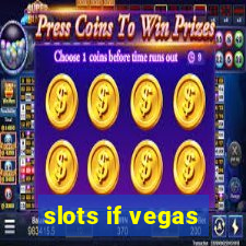 slots if vegas