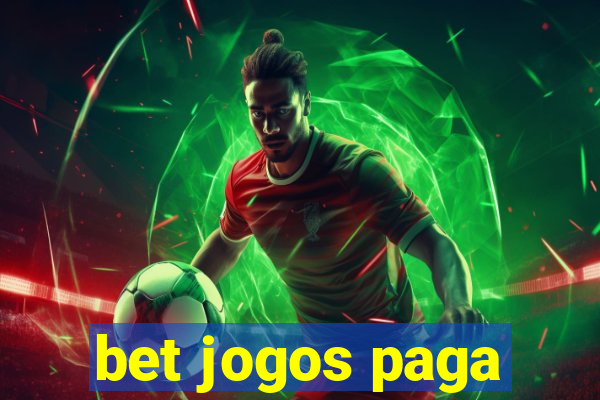 bet jogos paga