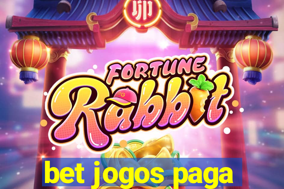 bet jogos paga