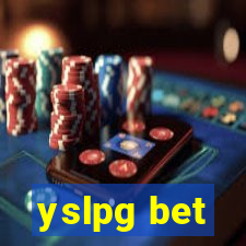 yslpg bet