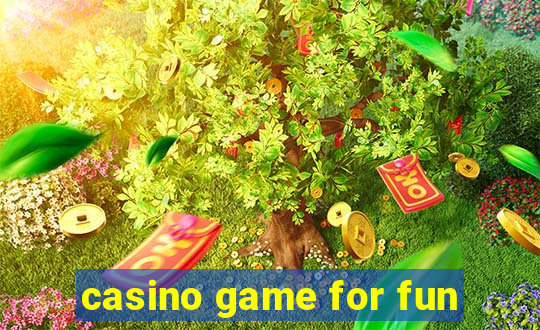 casino game for fun