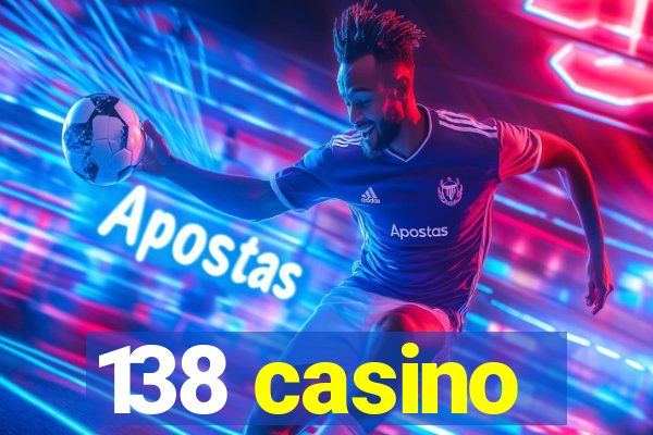 138 casino