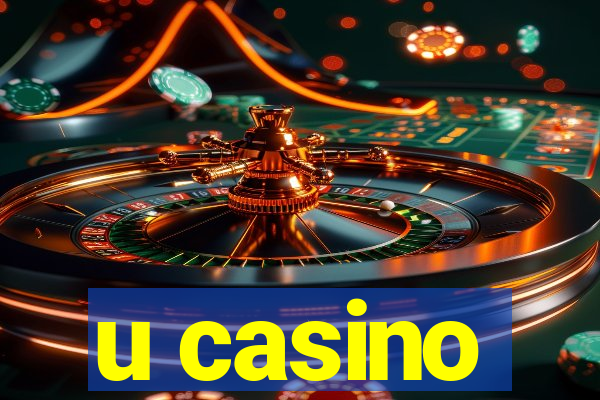 u casino