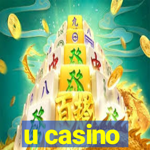 u casino