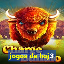 jogos de hoj3