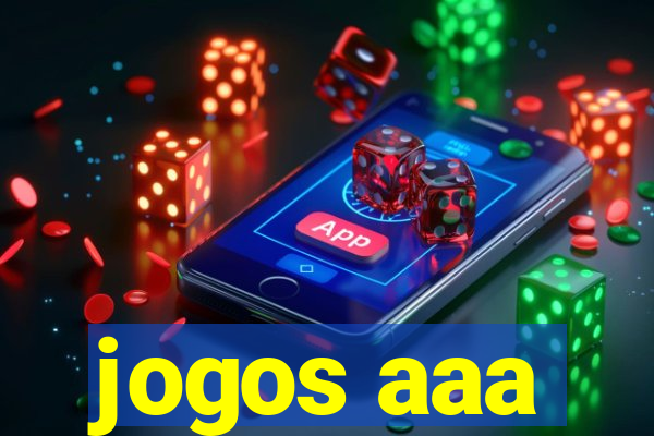 jogos aaa