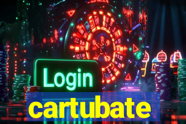 cartubate