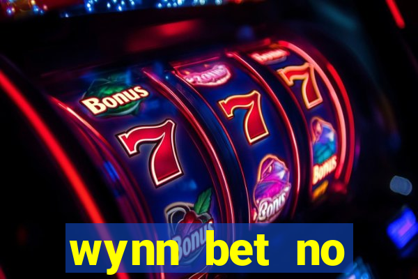 wynn bet no deposit bonus