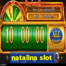 natalina slot