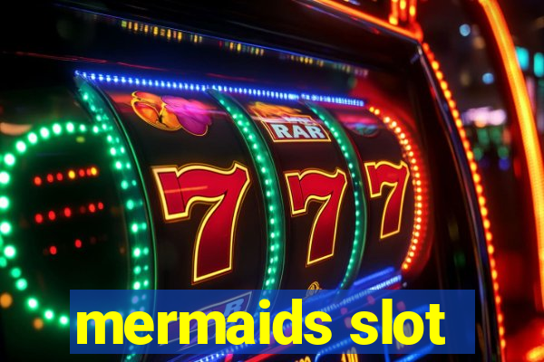 mermaids slot