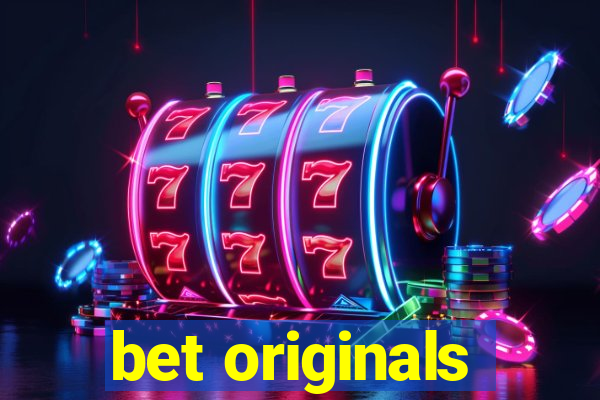 bet originals