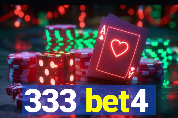 333 bet4