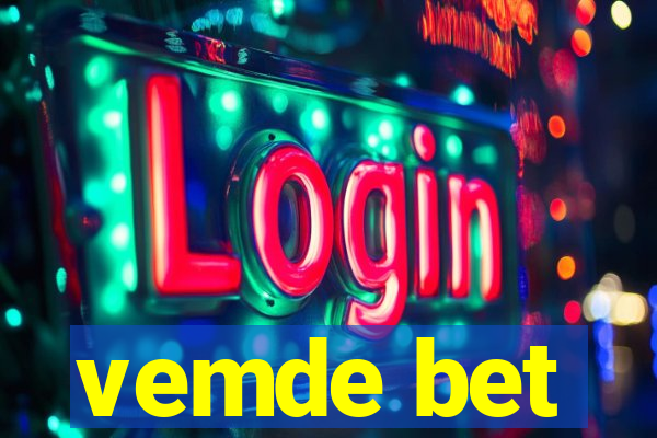 vemde bet